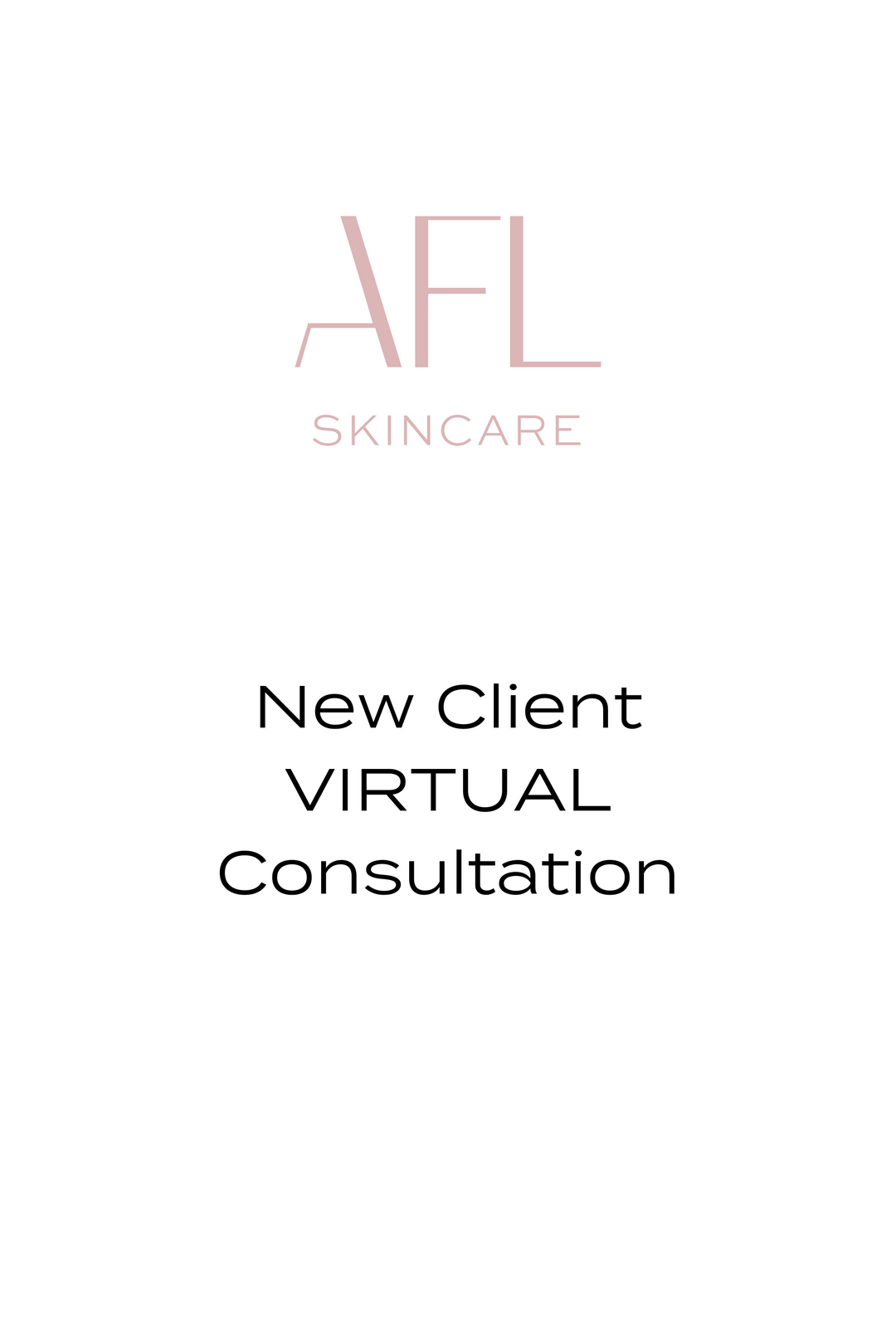 New Client VIRTUAL Consultation
