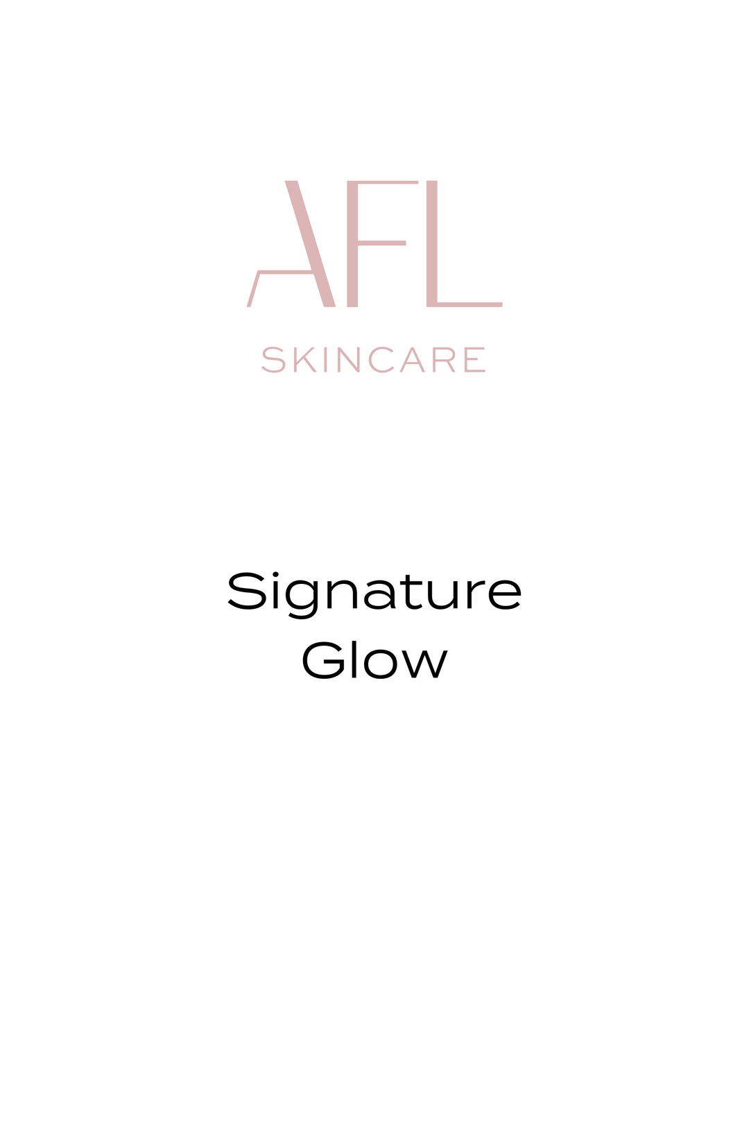 Signature Glow