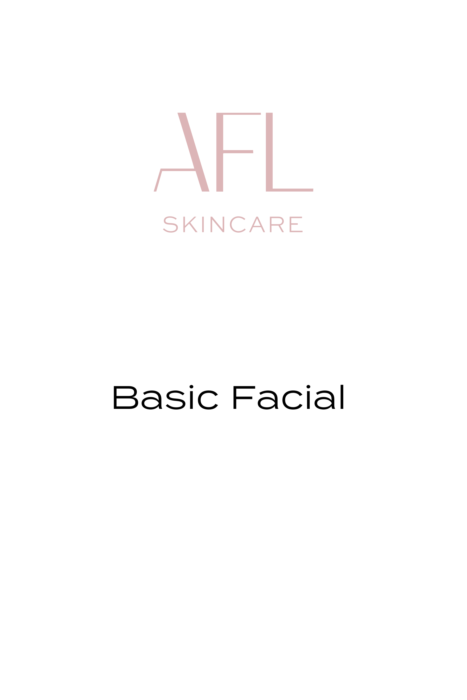 Basic Facial AFL Skincare Basic facial afl skincare